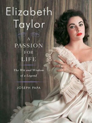 cover image of Elizabeth Taylor, A Passion for Life